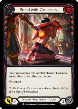 Brand with Cinderclaw (Red) [UPR - 060]
